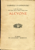 Alcyone   Laudi del cielo, del mare, della terra e degli eroi di 