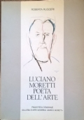 Luciano Moretti Poeta dell’Arte