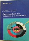 Spiritualità fra oriente e occidente