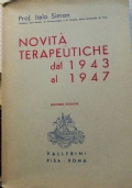 Novità terapeutiche dal 1943 al 1947