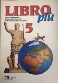 Libro più. Percorsi di storia, geografia, educazione alla convivenza civile. Per la 5ª classe elementare