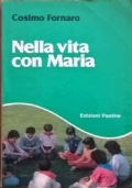 Nella vita con Maria