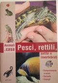 Pesci, rettili, anfibi e invertebrati