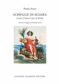 Schegge di sciara Canto d’amore per la Sicilia