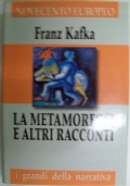 La Metamorfosi. E altri racconti di 