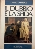 Il dubbio e la sfida