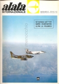 Alata Internazionale (n. 2 Febbraio 1967) Jupiter francese, Spazio: i nuovi satelliti Eros, Lo sviluppo del traffico inter-europeo, aviazione militare, Tiros: rotte transcontinentali, Aerobus europeo (AERONAUTICA  AVIAZIONE  AEREI  RIVISTE9 di 