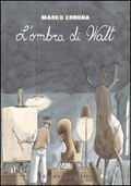 Il mercato nero. Lombra di Walt di 