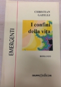 I confini della vita