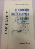 Il miracolo della campana grande. Racconti in versi.