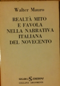 Realtà mito e favola nella narrativa italiana del Novecento