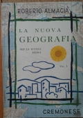 La nuova geografia Vol.1