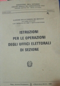 Istruzioni per le operazioni degli uffici elettorali di sezione