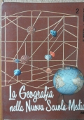 La geografia nella Nuova Scuola Media Vol. 2