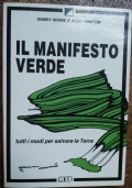 Il manifesto verde Tutti i modi per salvare la Terra