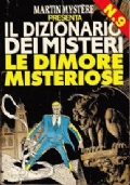 Martin Mystere presenta il dizionario dei misteri di 