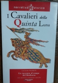 I cavalieri della quinta luna