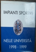 Impianti sportive nelle università 1998 -1999