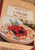 Vivere bene. Manuale di alimentazione alternativa. di 