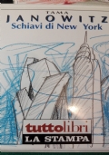 Schiavi di New York di 