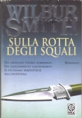 SULLA ROTTA DEGLI SQUALI di 