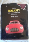 Catalogo Bolaffi delle Automobili italiane da Collezione   1945 1970 di 