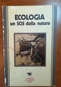 Ecologia un sos alla natura