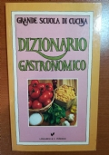 Dizionario Gastronomico