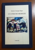 Le lumache mediocri