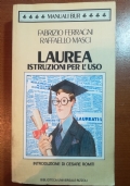 Laurea istruzioni per l’uso