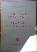 Itinerario pittorico dei musei vaticani