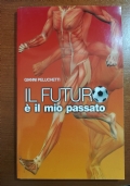 Il futuro è il mio passato