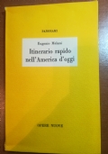 Itinerario rapido nell’America d’oggi