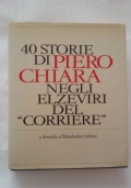 40 storie di Piero Chiara negli elzeviri del Corriere di 