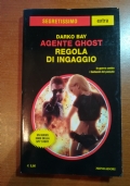 Agente ghost - Regola di ingaggio