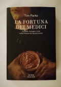 La fortuna dei Medici   Finanza, teologia e arte nella Firenze del Quattrocento di 