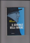 Il generale Della Rovere   Istruttoria per un processo di 