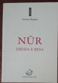 Nûr. Eresia e besa