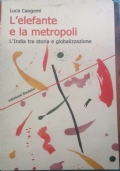 L’elefante e la metropoli