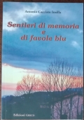 Sentieri di memoria e di favole blu