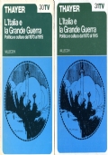 LItalia e la Grande Guerra. Politica e cultura dal 1870 al 1915. Tomo II di 