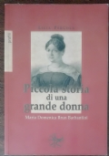 Piccola storia di una grande donna