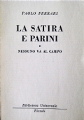 La satira e Parini e Nessuno va al campo di 