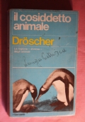 Il cosiddetto animale   La ragione diversa degli animali di 