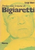 Invito alla lettura di Bigiaretti