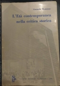 L’età contemporanea nella critica storica