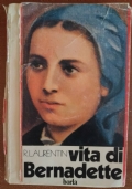 Vita di Bernadette