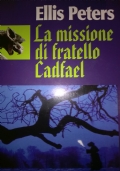 La missione di fratello Cadfael di 