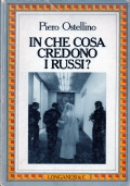 IN CHE COSA CREDONO I RUSSI ? di 