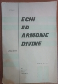 Echi ed armonie divine - Colloqui con Dio, parte quarta